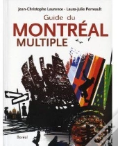Le Guide Du Montréal Multiple