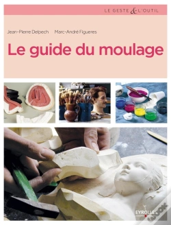 Capa do artigo Le Guide Du Moulage (3e Édition)