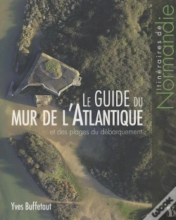Capa do artigo Le Guide Du Mur De L'Atlantique Et Des Plages Du Débarquement