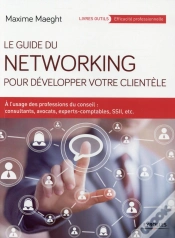 Capa do artigo Le Guide Du Networking Pour Developper Votre Clientele
