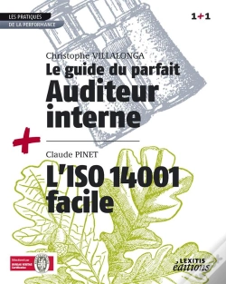 Capa do artigo Le Guide Du Parfait Auditeur Interne ; L'Iso 140001 Facile