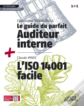 Le Guide Du Parfait Auditeur Interne ; L'Iso 140001 Facile