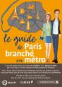 Le Guide Du Paris Branche En Metro - Preview