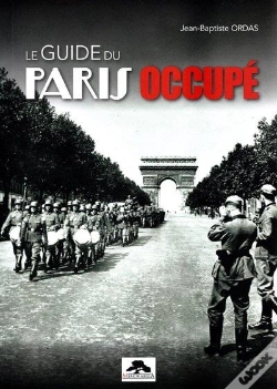 Capa do artigo Le Guide Du Paris Occupé