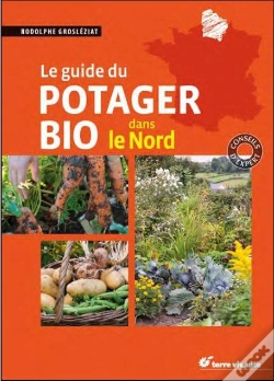 Capa do artigo Le Guide Du Potager Bio Dans Le Nord