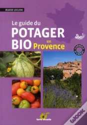 Capa do artigo Le Guide Du Potager Bio En Provence