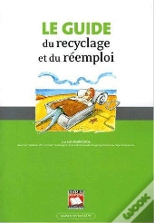 Le Guide Du Recyclage Et Du Réemploi