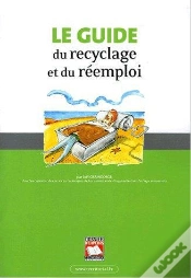 Capa do artigo Le Guide Du Recyclage Et Du Réemploi