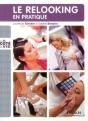 Le Guide Du Relooking ; Savoir Enfin Vous Mettre En Valeur De La Tête Aux Pieds - Preview