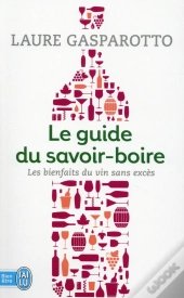 Le Guide Du Savoir-Boire