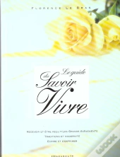 Le Guide Du Savoir-Vivre