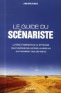 Le Guide Du Scénariste ; Pour Concevoir Des Histoires Universelles Qui Toucheront Tous Les Publics - Preview