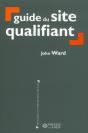 Le Guide Du Site Qualifiant - Preview