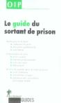 Le Guide Du Sortant De Prison - Preview