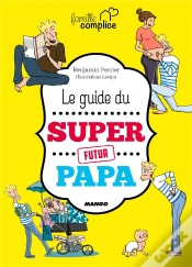 Capa do artigo Le Guide Du Super Papa