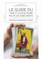 Le Guide Du Tarot Pour Les Debutants - Preview