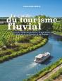 Le Guide Du Tourisme Fluvial - Preview