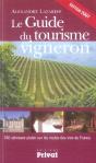 Le Guide Du Tourisme Vigneron (Édition 2007) - Preview