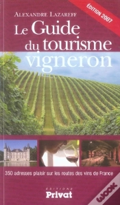 Capa do artigo Le Guide Du Tourisme Vigneron (Édition 2007)