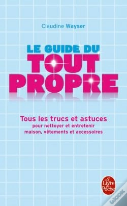 Capa do artigo Le Guide Du Tout Propre ; Tous Les Trucs Et Astuces