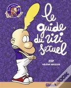 Le Guide Du Zizi Sexuel
