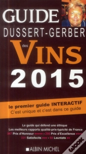 Le Guide Dussert-Gerber Des Vins 2015
