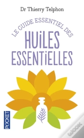 Capa do artigo Le Guide Essentiel Des Huiles Essentielles