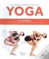 Le Guide Essentiel Du Yoga