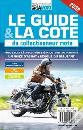 Le Guide Et La Cote Du Collectionneur Moto