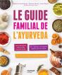 Le Guide Familial De L'Ayurveda - Preview