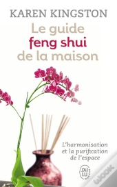 Le Guide Feng Shui De La Maison