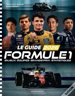 Capa do artigo Le Guide Formule 1 : Enjeux, Équipes, Grands Prix, Statistiques (Édition 2026)