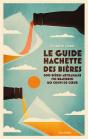 Le Guide Hachette Des Bieres 2022 - Preview