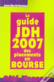 Capa do artigo Le Guide Jdh Des Placements En Bourse (Édition 2007)