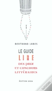 Le Guide Lire Des Concours Et Prix Litteraires