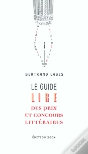 Capa do artigo Le Guide Lire Des Concours Et Prix Litteraires