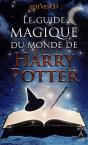 Le Guide Magique Du Monde De Harry Potter - Preview