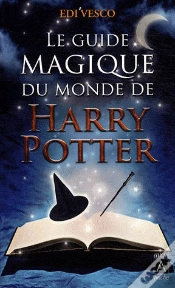 Capa do artigo Le Guide Magique Du Monde De Harry Potter