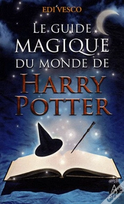 Capa do artigo Le Guide Magique Du Monde De Harry Potter