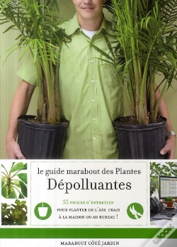 Capa do artigo Le Guide Marabout Des Plantes Dépolluantes