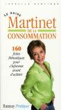 Le Guide Martinet De La Consommation - Preview