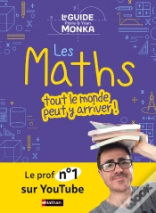 Capa do artigo Le Guide Monka : Les Maths, Tout Le Monde Peut Y Arriver !