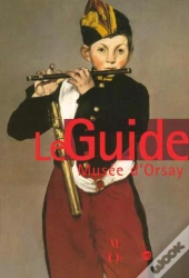 Le Guide Musée D'Orsay