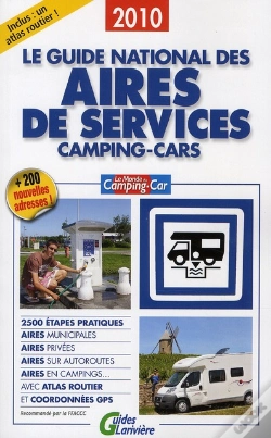 Capa do artigo Le Guide National Des Aires De Service ; Camping-Cars (Édition 2010)