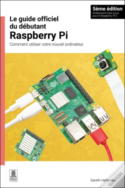Capa do artigo Le Guide Officiel Du Débutant Raspberry Pi / The Official Raspberry Pi Beginner'S Guide