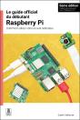 Le Guide Officiel Du Débutant Raspberry Pi / The Official Raspberry Pi Beginner'S Guide - Preview