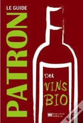 Le Guide Patron Des Vins Bio