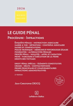 Capa do artigo Le Guide Pénal. Procédure - Infractions (27e Édition)