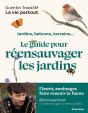 Le Guide Pour Réensauvager Les Jardins - Preview