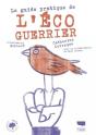 Le Guide Pratique De L'Éco-Guerrier - Preview